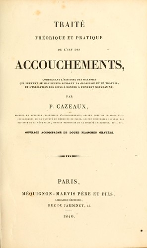 Cover for Traité théorique et pratique de l'art des accouchements ...