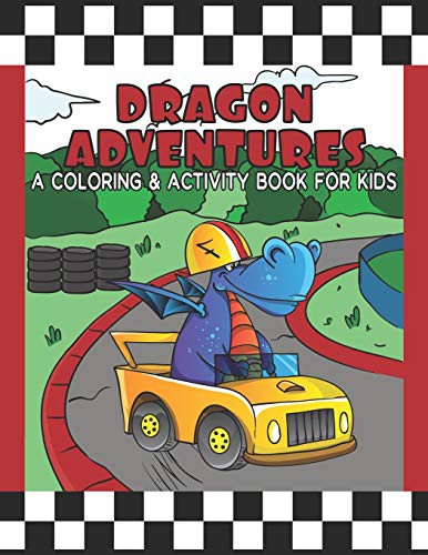 Cover for Dragon Adventures A Coloring & Activity Book For Kids