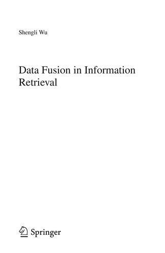 Cover for Data Fusion in Information Retrieval