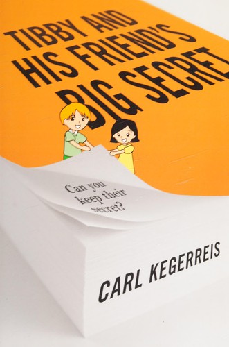 Cover for Tibby and his friend's big secret
