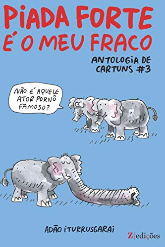 Cover for Piada Forte é o Meu Fraco