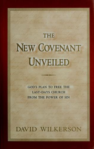 Cover for The new covenant unveiled