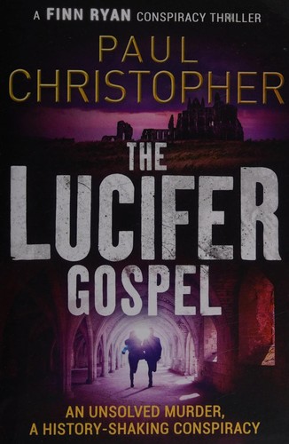 Cover for The Lucifer Gospel (Finn Ryan Conspiracy Thrillers)