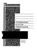 Cover for A practical guide to on-line particle counting
