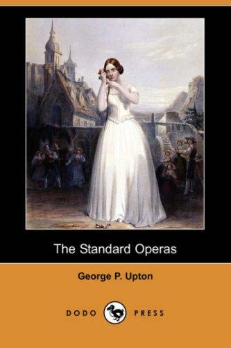 Cover for The Standard Operas (Dodo Press)