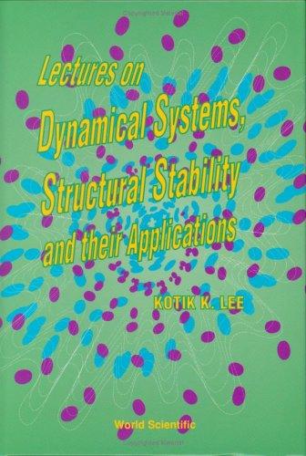 Cover for Lectures on dynamical systems, structural stability, and their applications