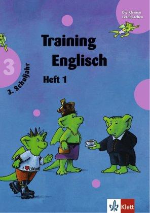 Cover for Die kleinen Lerndrachen, Training, Training Englisch, 3. Schuljahr