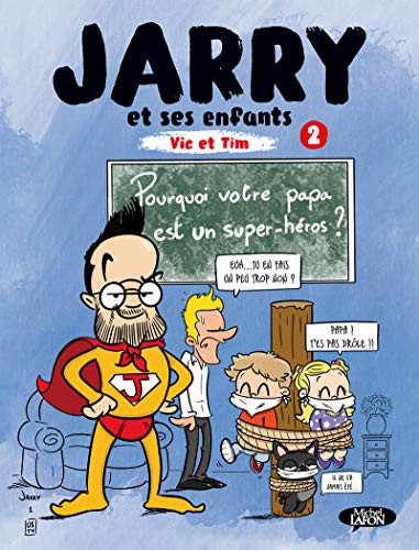 Cover for Jarry et ses enfants - tome 2 Vic et Tim