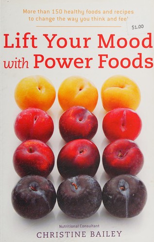 Cover for Lift your mood with power foods