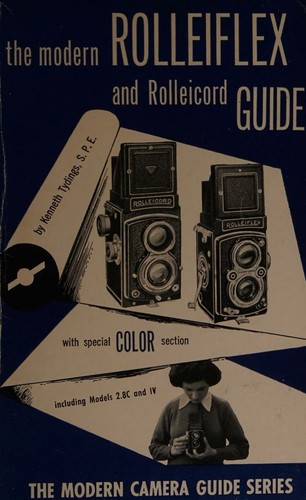 Cover for The modern Rolleiflex and Rolleicord guide.