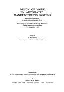 Cover for Design of Work in Automated Manufacturing Systems: With Special Reference to Small and Medium Size Firms 