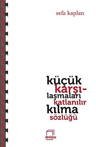 Cover for Kücük Karsilasmalari Katlanir Kilma Sözlügü