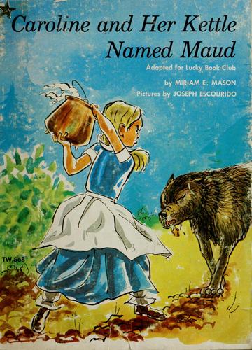 Cover for Caroline and her kettle named Maud