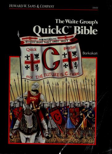 Cover for The Waite Group's QuickC bible