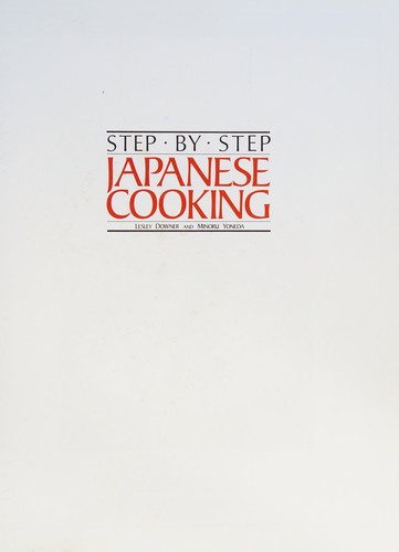 Cover for Step by step Japanese cooking