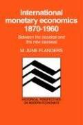 Cover for International Monetary Economics, 18701960