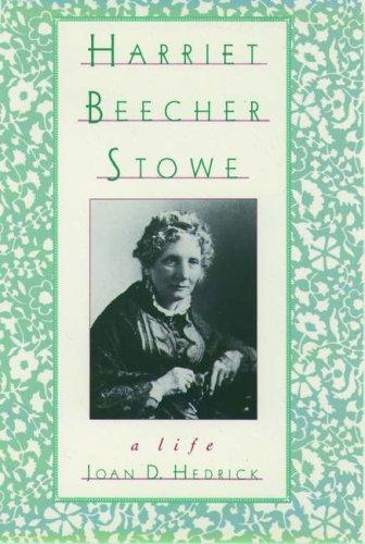 Cover for The Oxford Harriet Beecher Stowe Reader