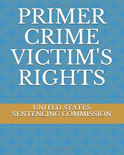 Cover for PRIMER CRIME VICTIM'S RIGHTS