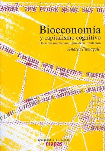 Cover for Bioeconomía y capitalismo cognitivo