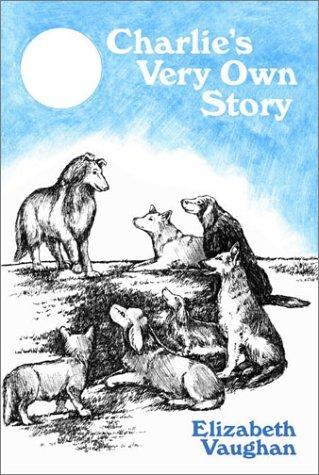 Cover for Charlie's Very Own Story