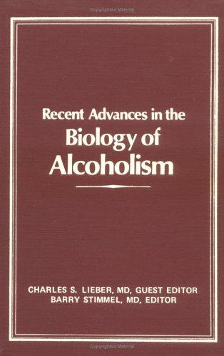 Cover for Recent advances in the biology of alcoholism