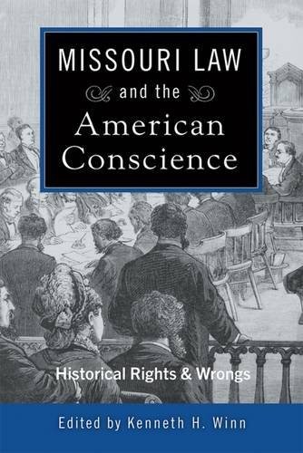 Cover for Missouri Law and the American Conscience