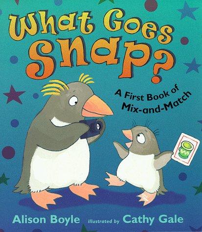 Cover for What Goes Snap? (First Puzzle Books)