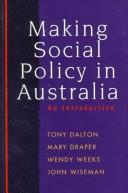Cover for Making social policy in Australia