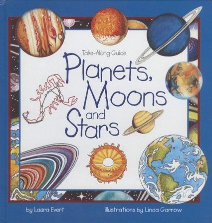 Cover for Planets, Moons and Stars (Take-Along Guides)