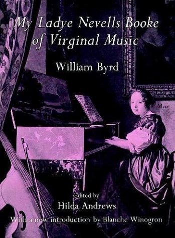 Cover for My Ladye Nevells Booke of Virginal Music