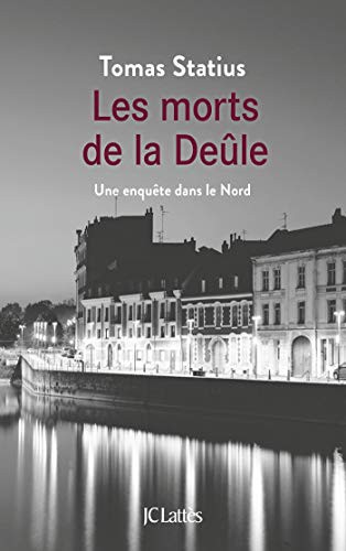Cover for Les morts de la Deûle