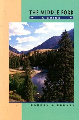 Cover for The Middle Fork & the Sheepeater War