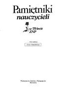 Cover for Pamiętniki nauczycieli w 75-lecie ZNP