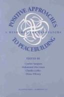 Cover for Positive Approaches to Peacebuilding