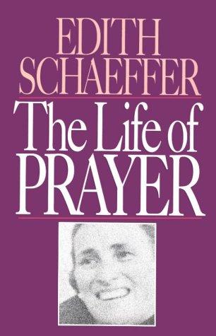 Cover for The life of prayer
