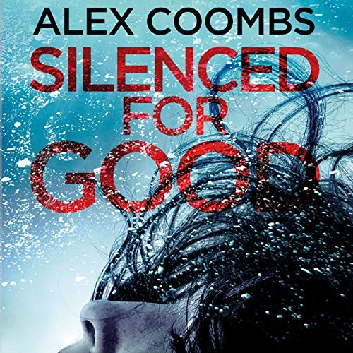 Cover for Silenced For Good