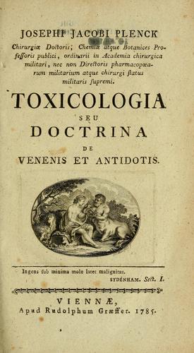 Cover for Toxicologia seu doctrina de venenis et antidotis