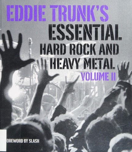 Cover for Eddie Trunk's essential hard rock and heavy metal