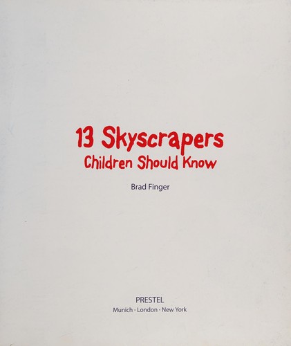 Cover for 13 skyscrapers children should know