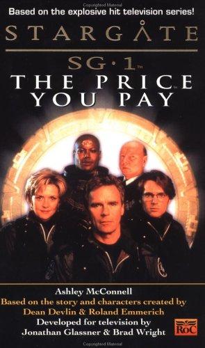 Cover for The Price You Pay (Stargate SG-1, Book 2)