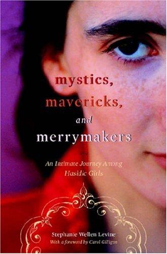 Cover for Mystics, Mavericks, and Merrymakers