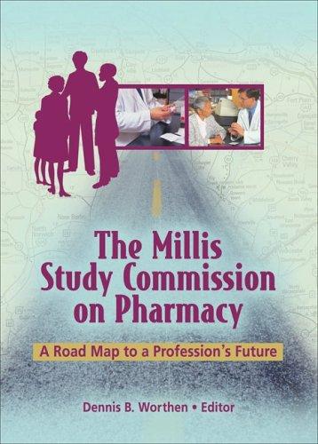 Cover for The Millis Study Commission on Pharmacy