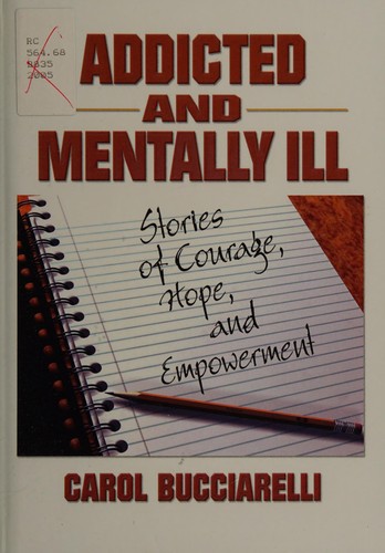 Cover for Addicted and mentally ill