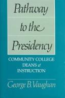 Cover for Pathway to the Presidency