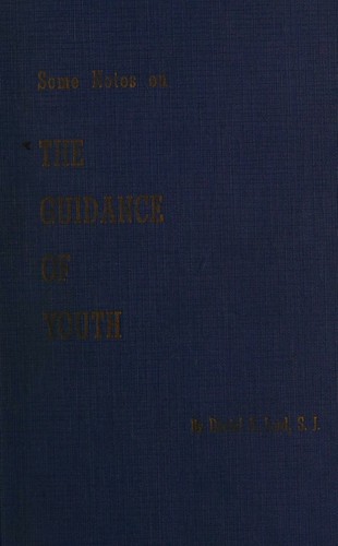 Cover for Some notes on the guidance of youth