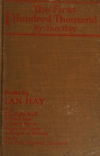 Cover for The first hundred thousand, being the unofficial chronicle of a unit "K (1),"