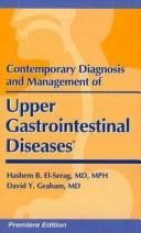 Cover for Contemporary Diagnosis and Management of Upper Gastrointestinal Diseases