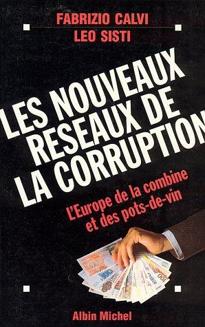 Cover for Les nouveaux réseaux de la corruption