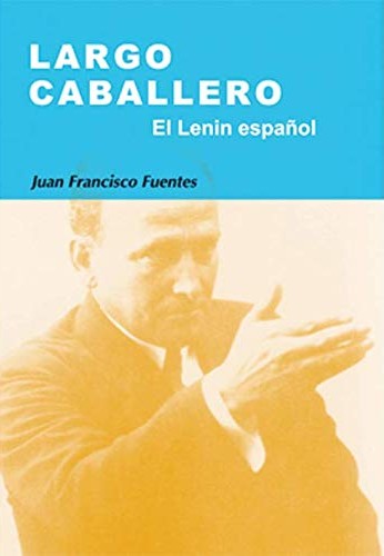 Cover for Largo Caballero