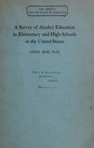 Cover for A survey of alcohol education in elementary and high schools in the United States